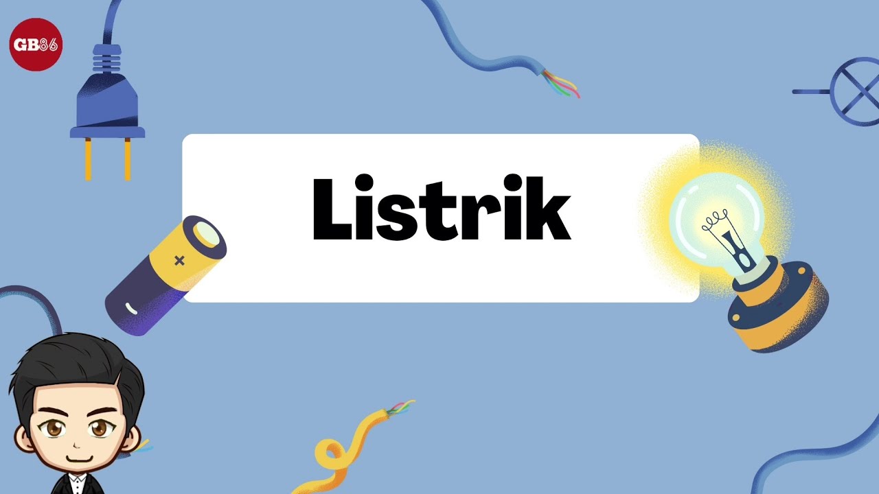 Listrik - Materi IPAS Kelas 5 Kurikulum Merdeka