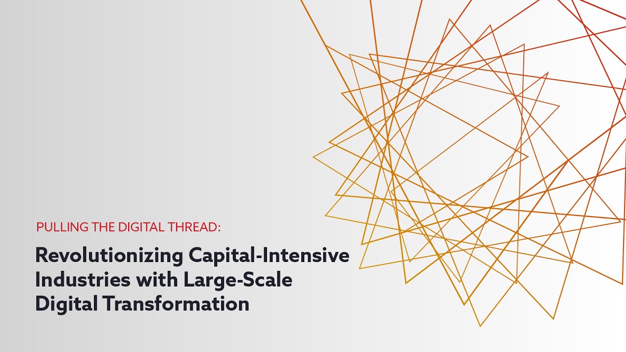 Revolutionizing Capital-Intensive Industries with Large-Scale Digital Transformation