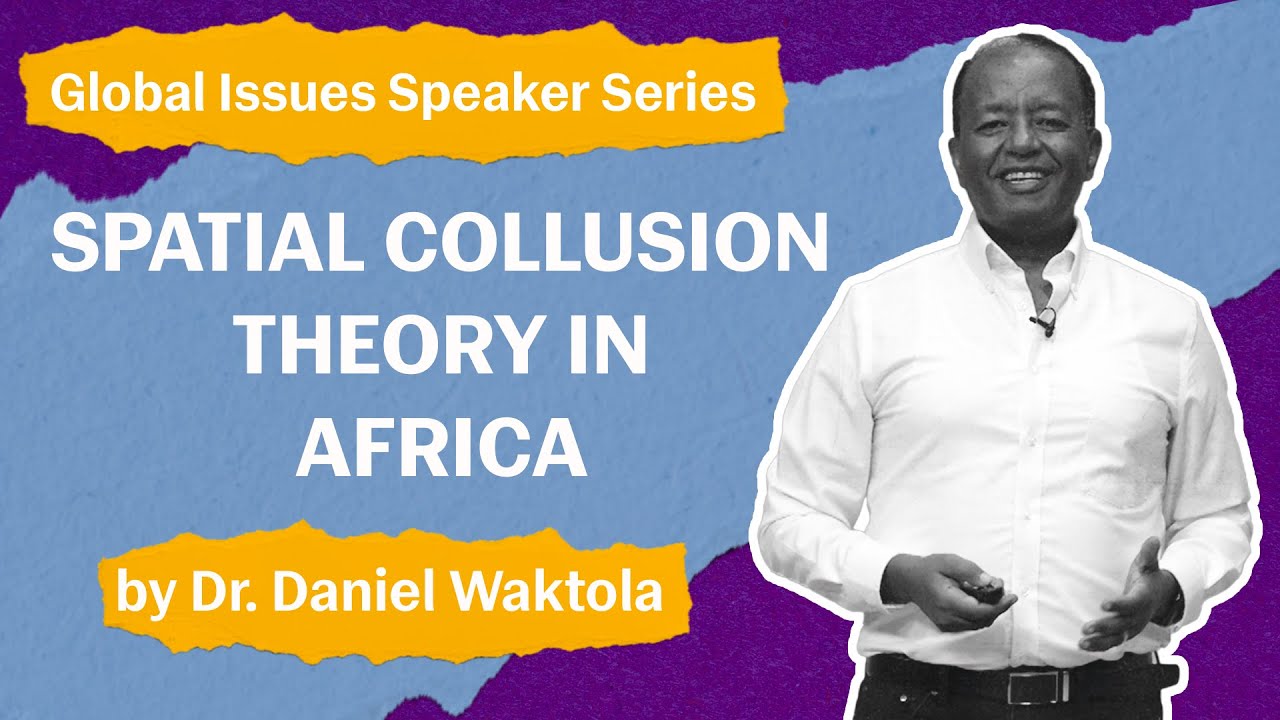 Global Issues Speaker Series | Spatial Collusion Theory in Africa