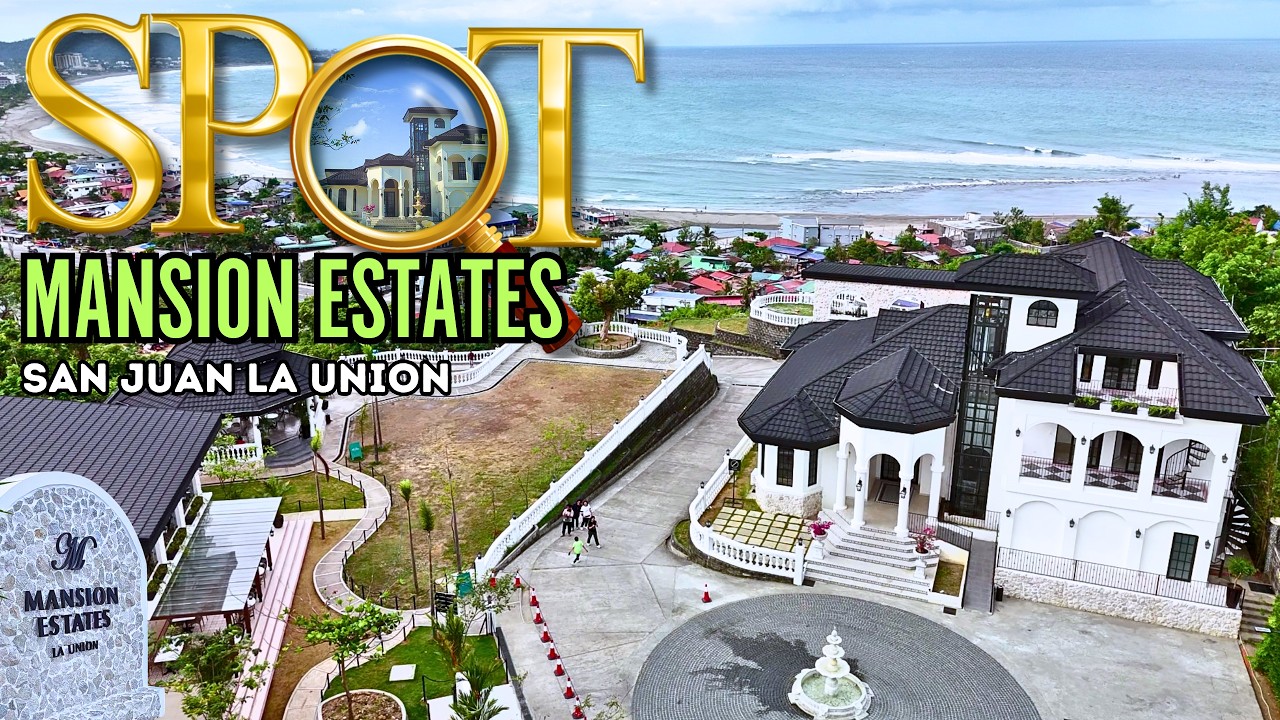 🌅 Mansion Estates in San Juan, La Union Full Tour | Hilltop Views & Sea Breeze Cafe Spot