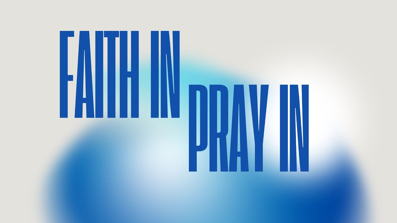 Faith In Pray In