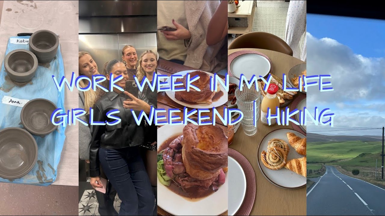 Week in my life | hiking | girls weekend | pottery classes 