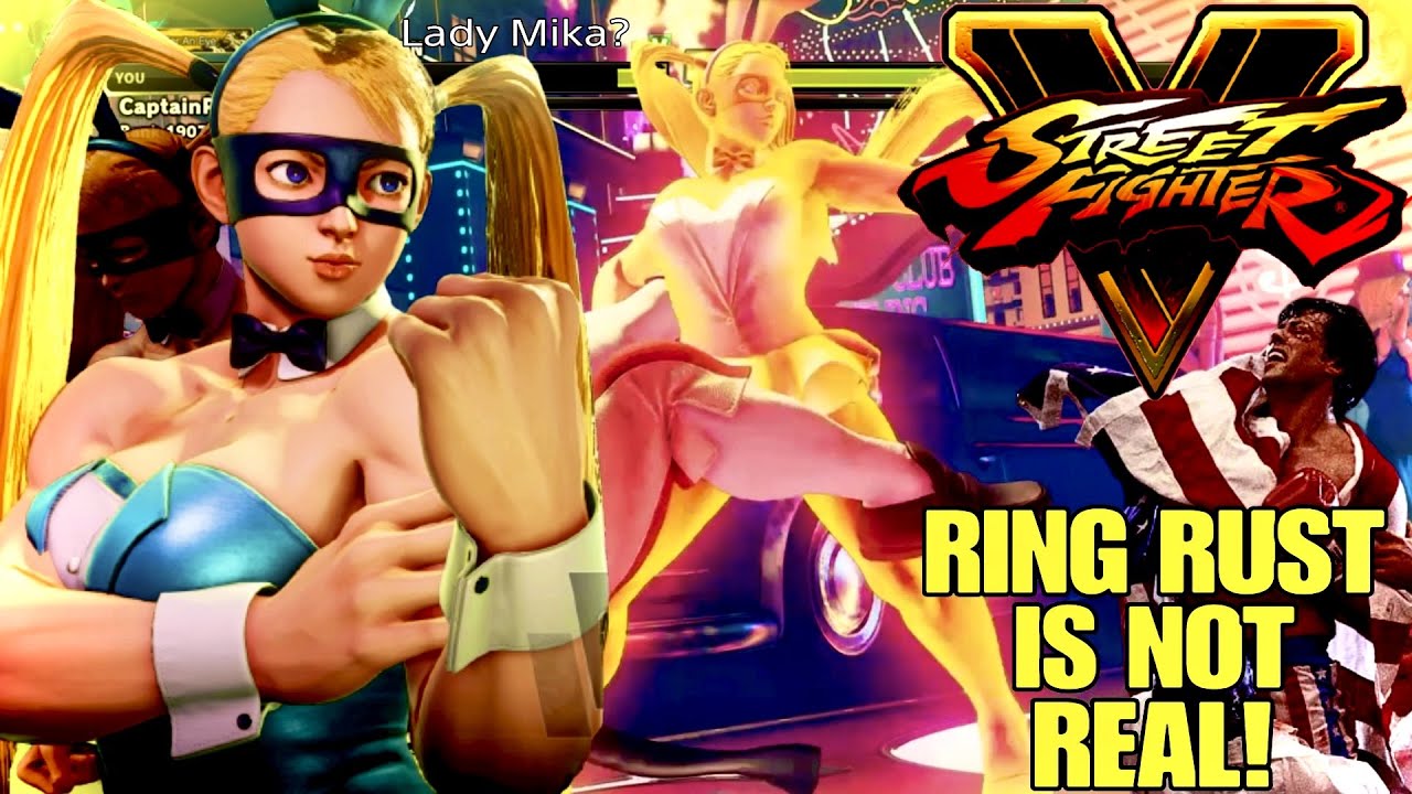 STREET FIGHTER V RANKED: RING RUST/BURNOUT IS NOT REAL | The Lady Mika?