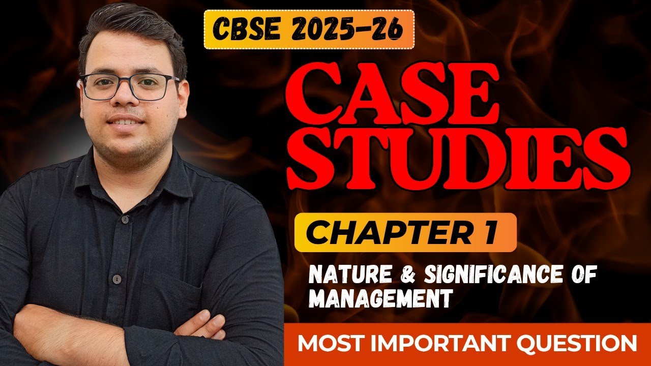 Most Important Case Studies | Class 12 business studies 