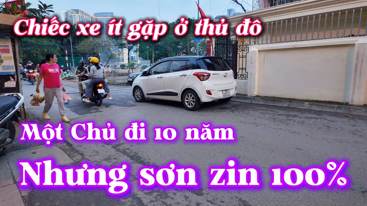 Xe đẹp là em bỏ Check đi mua ngay, Em mua được Chiếc i10 hiếm có ở Thủ Đô bởi độ zin.