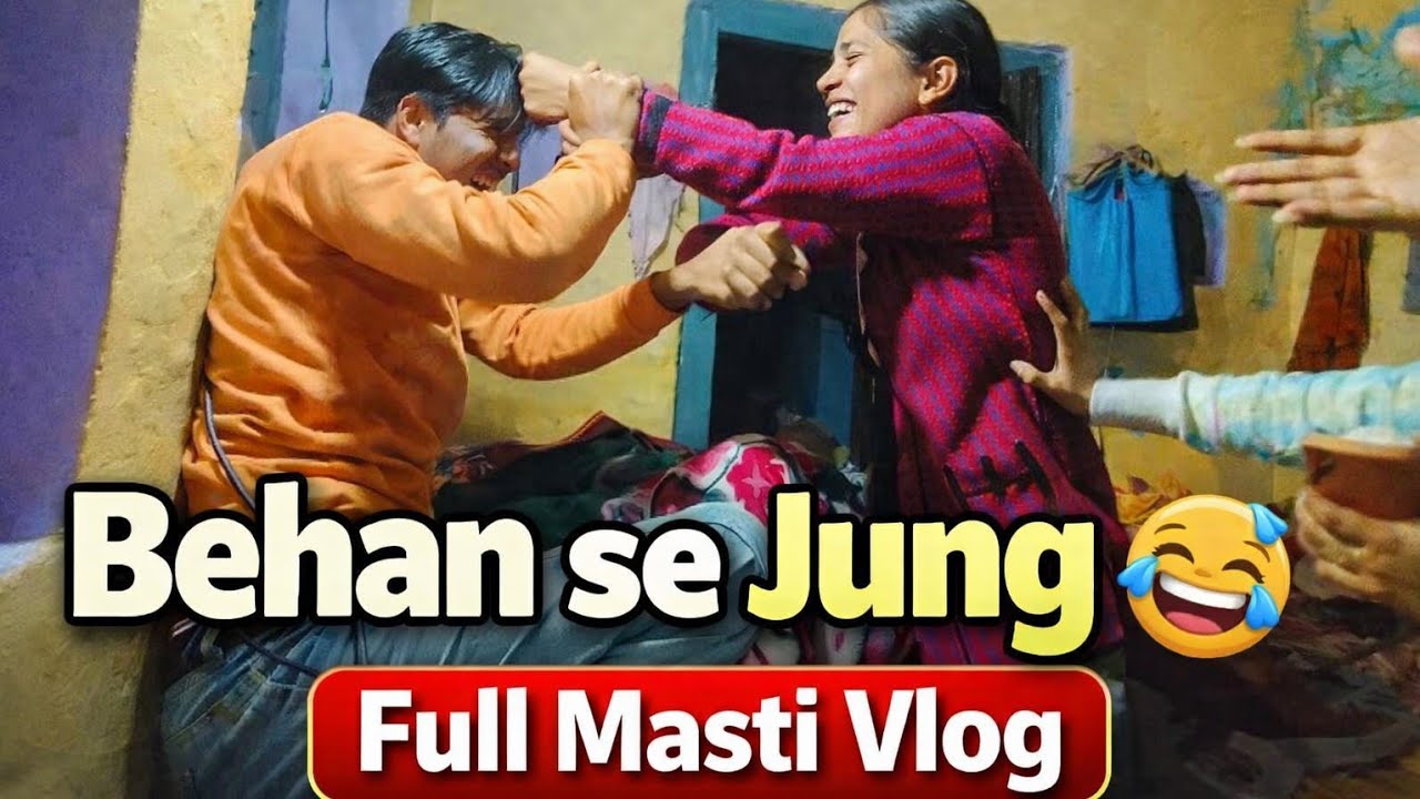 “Behan se Jung 😅 | Full Masti Vlog”Vlog-36