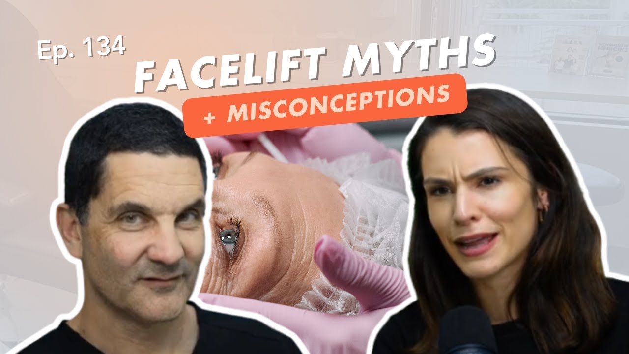 Facelift Myths and Misconceptions