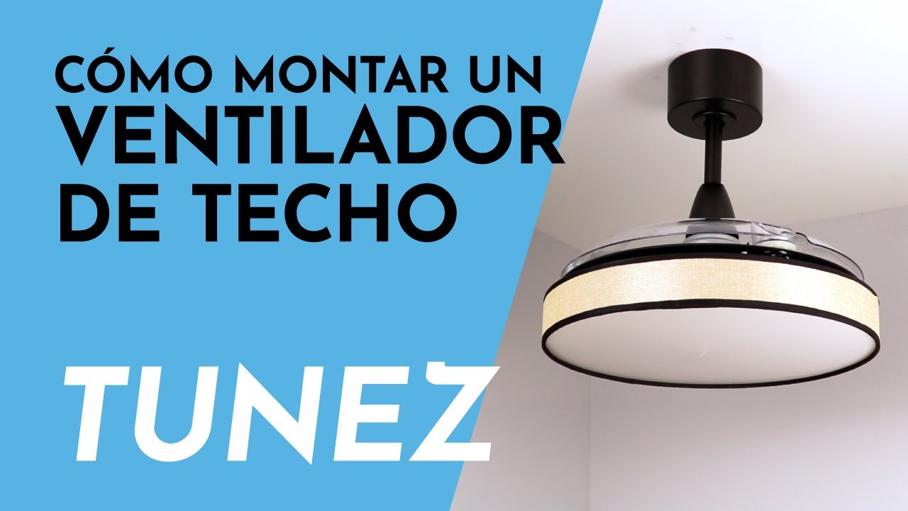 TUNEZ | 💨 Aprende a instalar un ventilador de techo