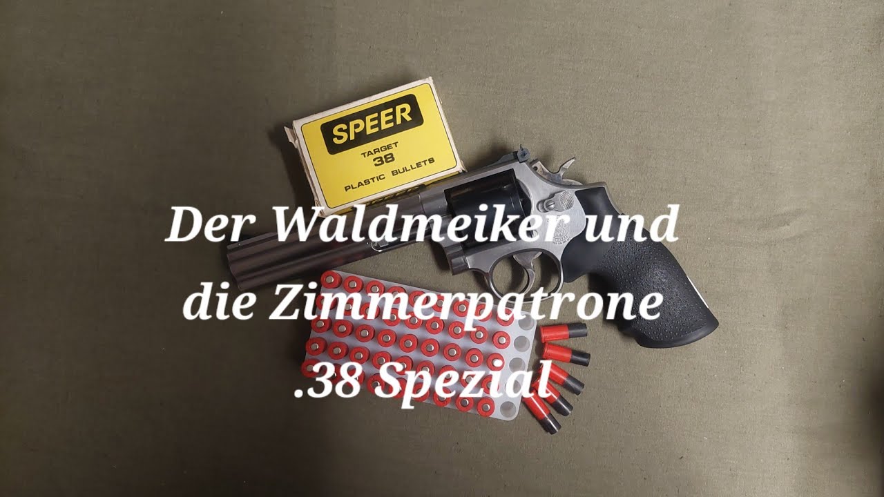 Der Waldmeiker erklärt die Zimmerpatrone Kal. .38 Spezial und schießt damit ☄️