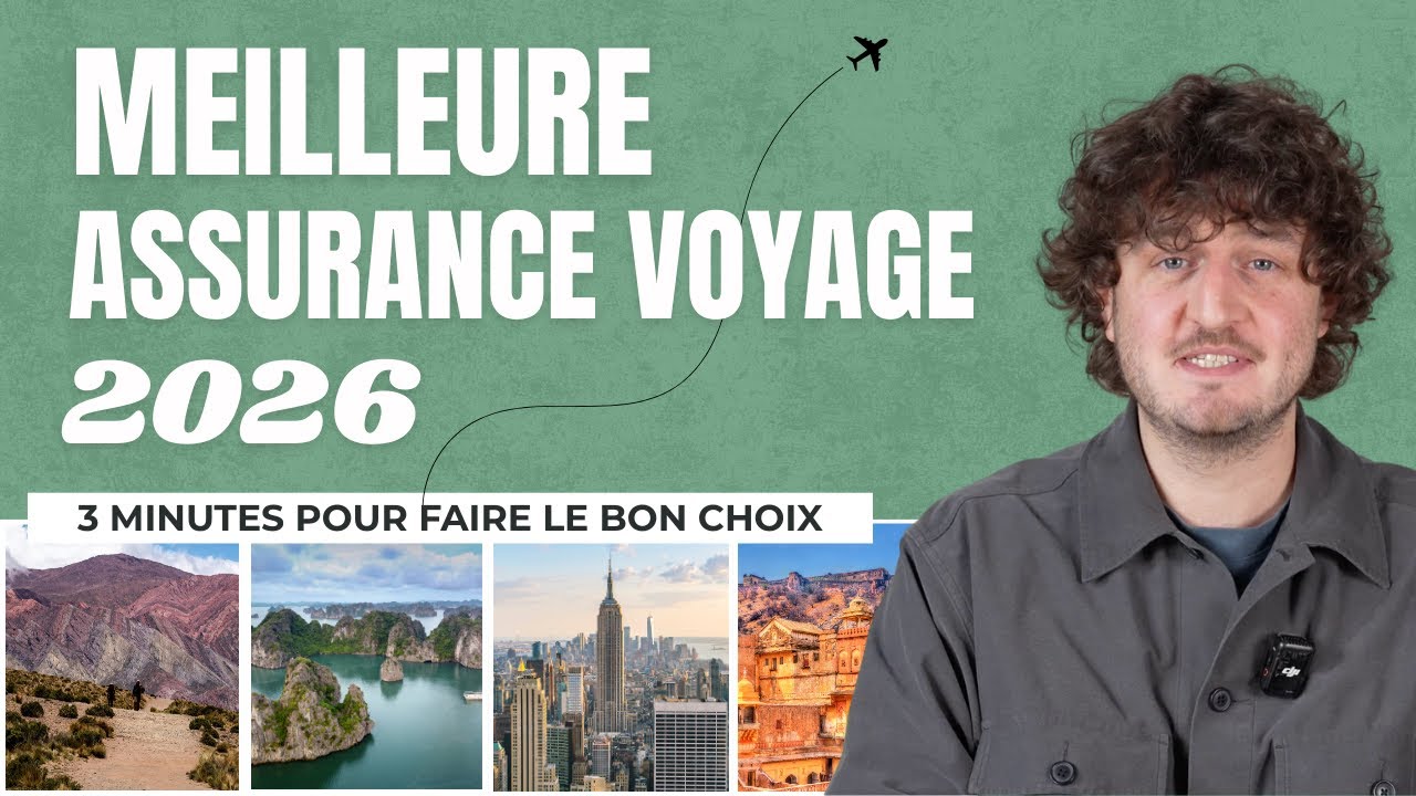 Meilleure assurance voyage 2026 : 3 mn pour faire le bon choix !