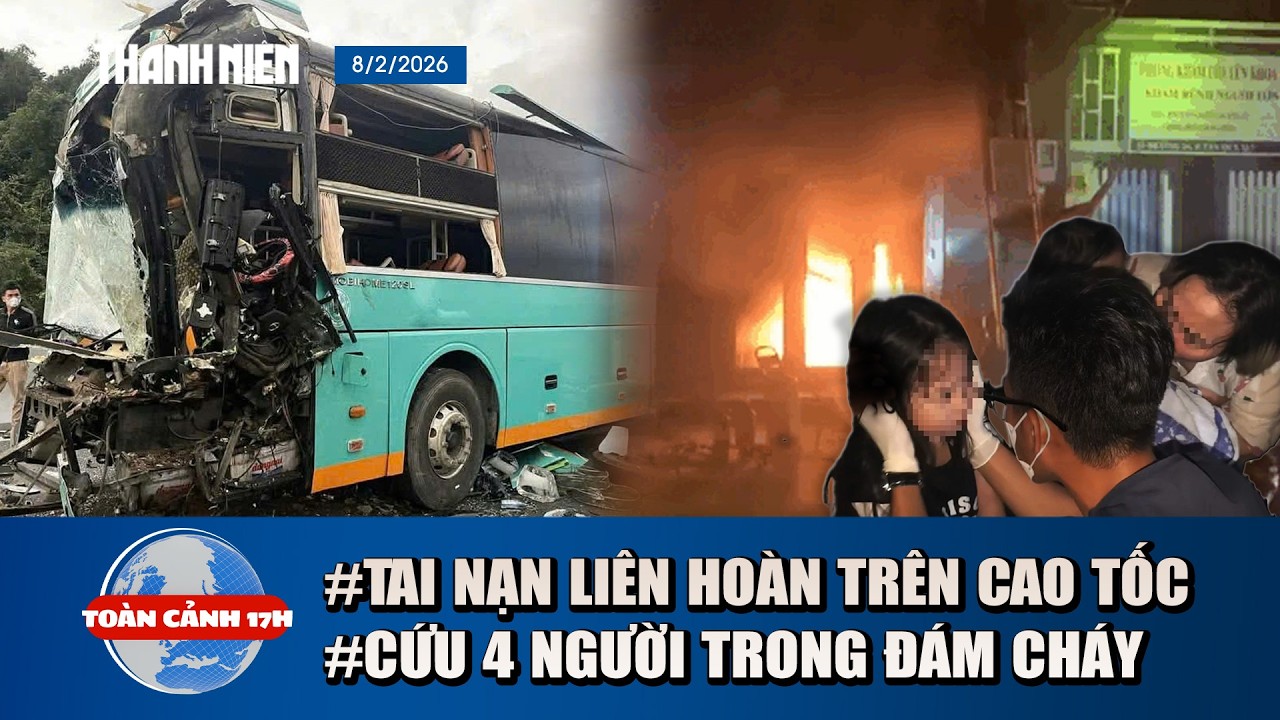 TOÀN CẢNH 17H 8/2: Tai nạn kinh hoàng trên cao tốc | Cứu 4 người trong đám cháy ở TP.HCM