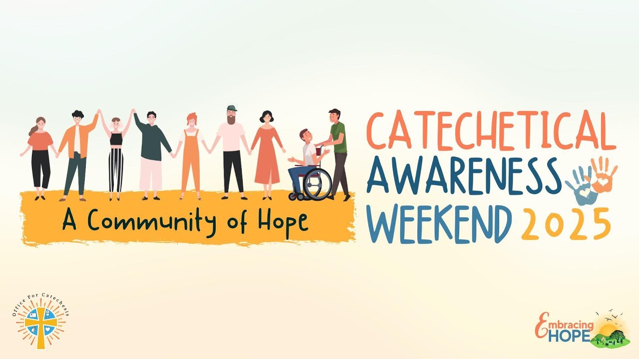 A Community of Hope | Catechetical Awareness 2025