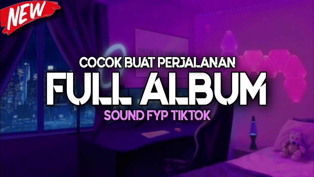 Cocok Buat Perjalanan !!! DJ Slow Full Album ( DJ Viral TikTok )
