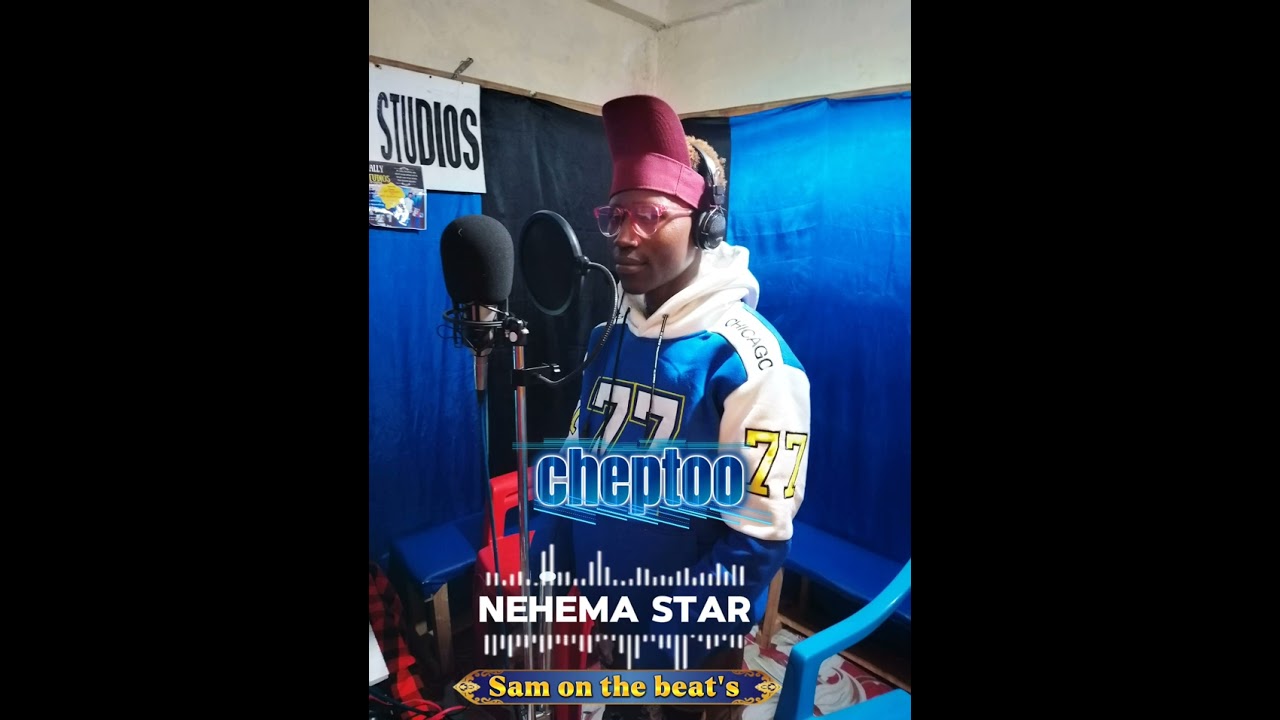 CHEPTOO BY NEHEMA STAR Official audio 