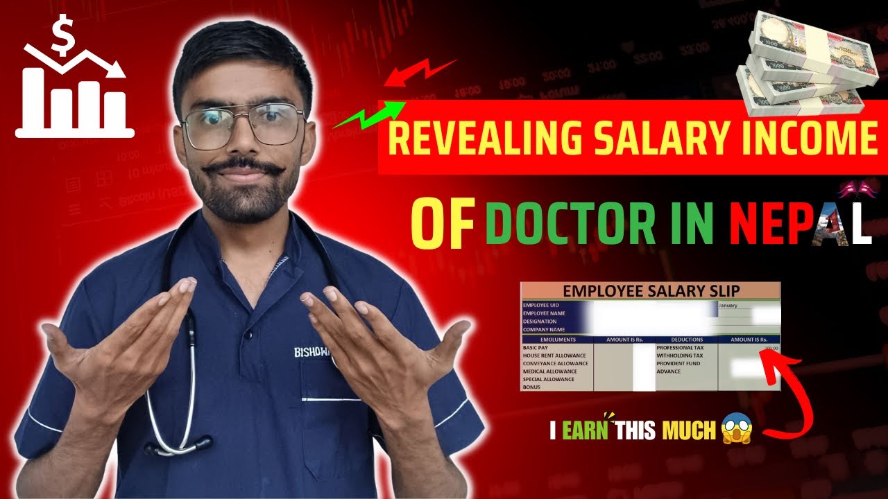 SALARY of Doctors in Nepal , I Earned this as Doctor 🤑
