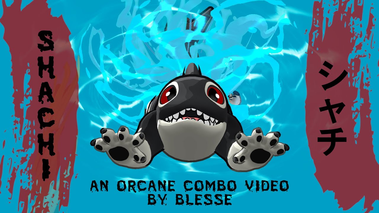 SHACHI 鯱 - [An Orcane Combo Video by Blesse]