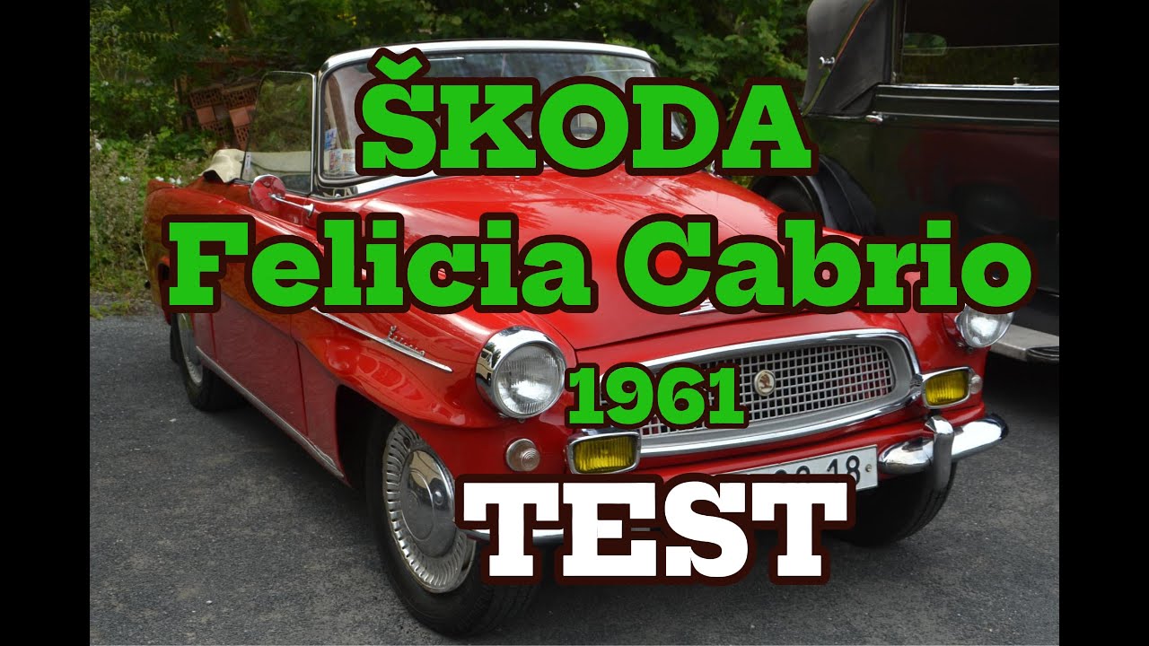 Останній Кабріолет Skoda: Felicia Cabrio 1961 | Чому її не було в Playboy? | СтельмахProAuto