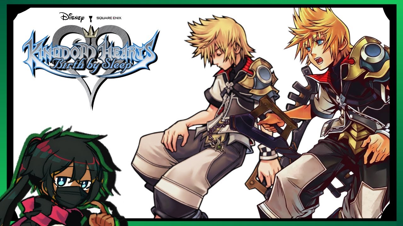 My Friends Are My Power 【 Kingdom Hearts Birth by Sleep 】