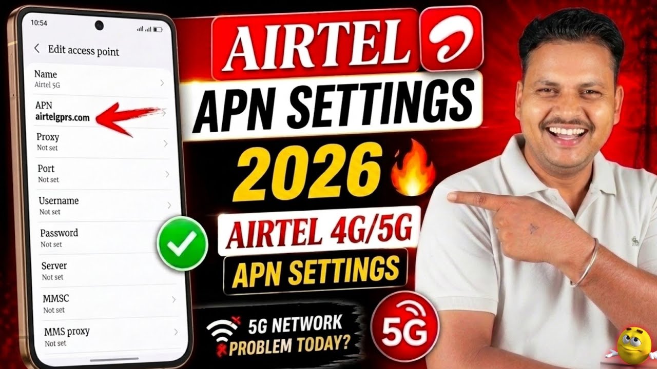 Airtel APN Settings 2026 🚀 Airtel 4G/5G Internet Speed ​​Kaise Badhaye | Airtel APN Settings