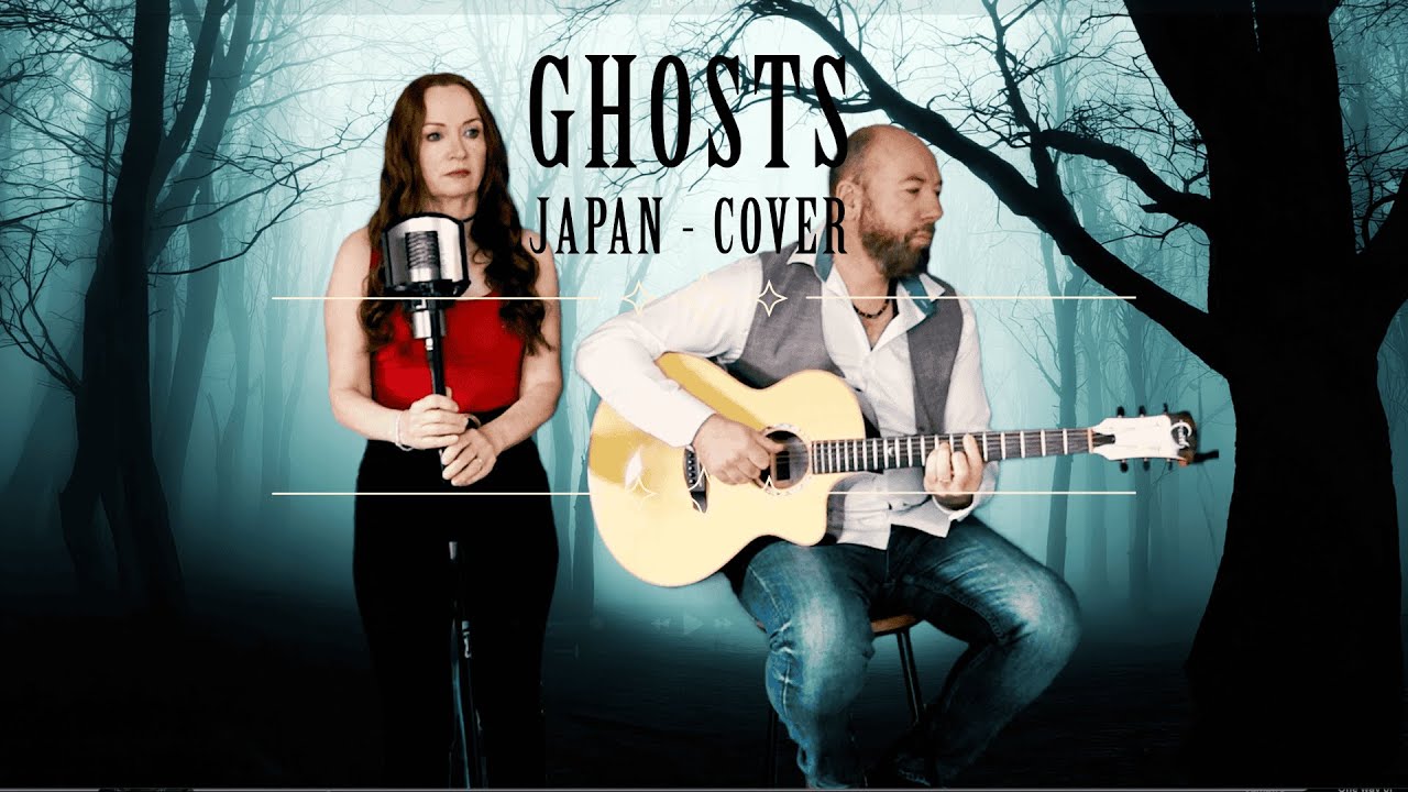 Japan - Ghosts - Cover | Halloween Song #5