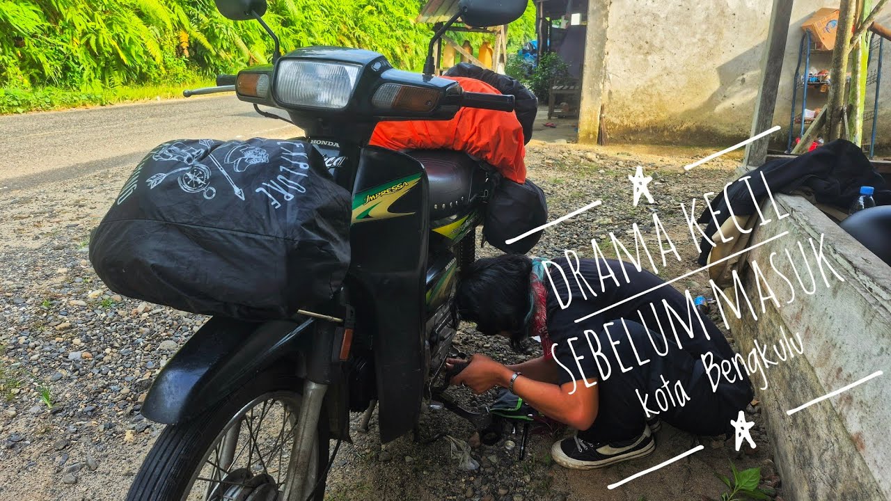 Episode Motoran Keliling Sumatera Part 2 Krui - Bengkulu 