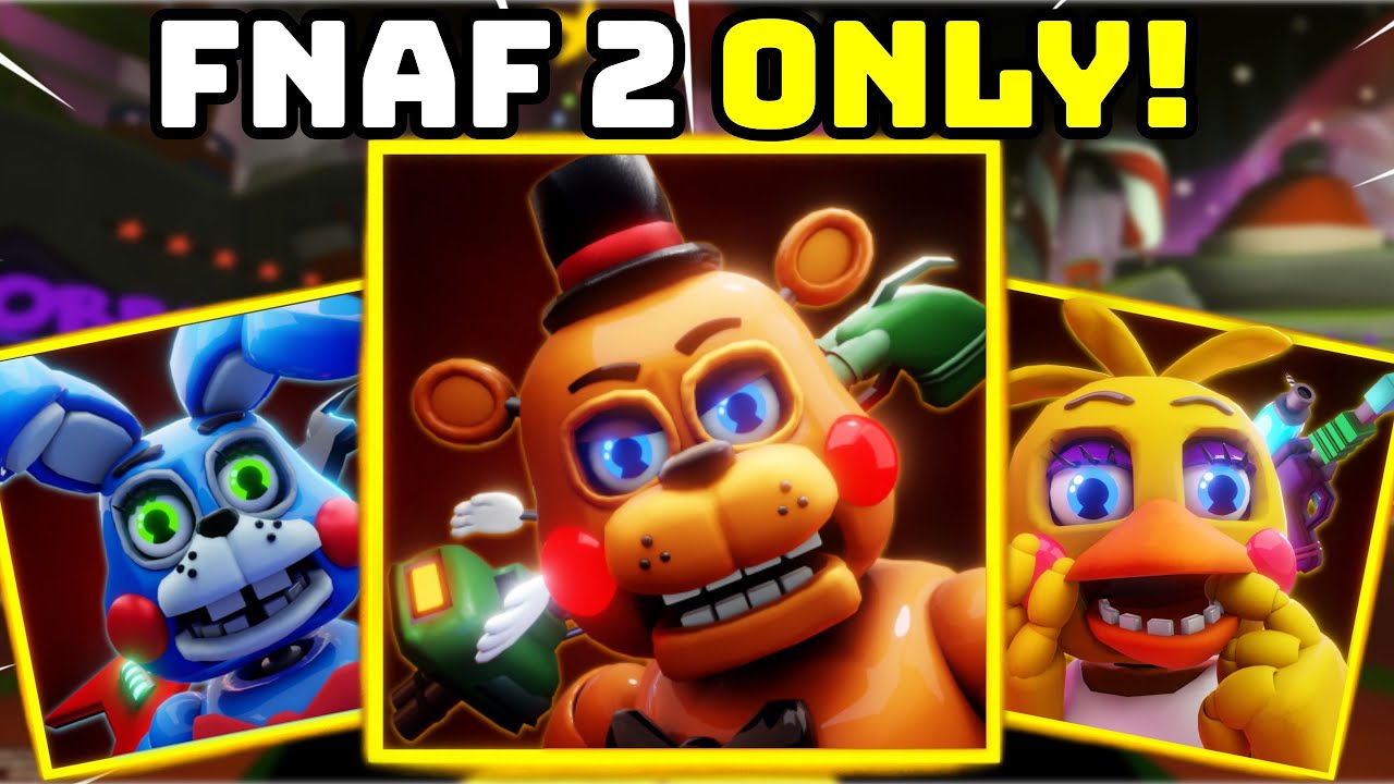 Используйте только персонажей из FNAF 2! [Five Nights TD]