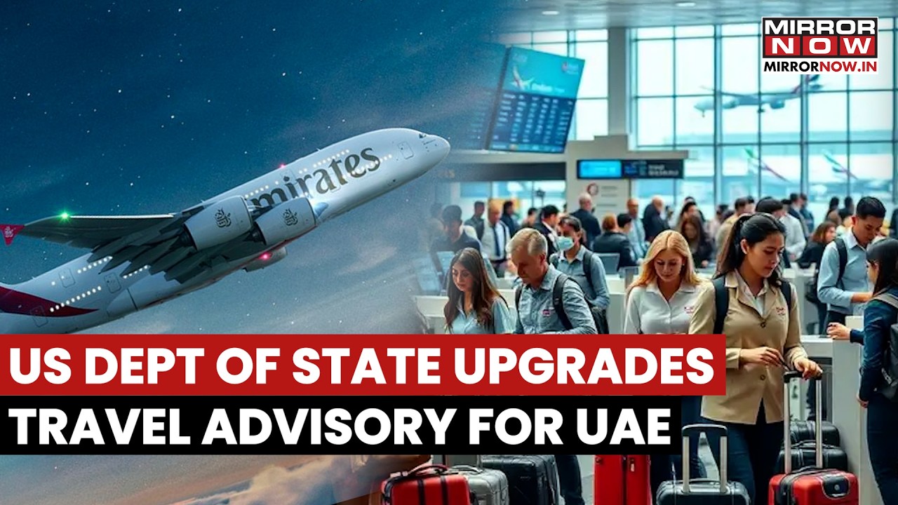 Iran-Israel Conflict: US Upgrades Travel Advisory For Its Citizens In UAE Amid Escalating Tensions