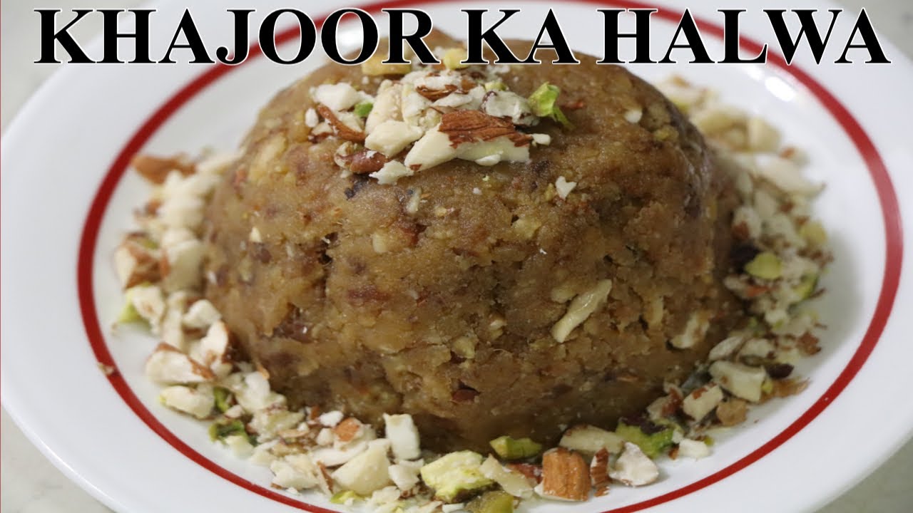 Khajoor ka halwa/chanay ki daal or khajoor ka halwa/Dates Halwa