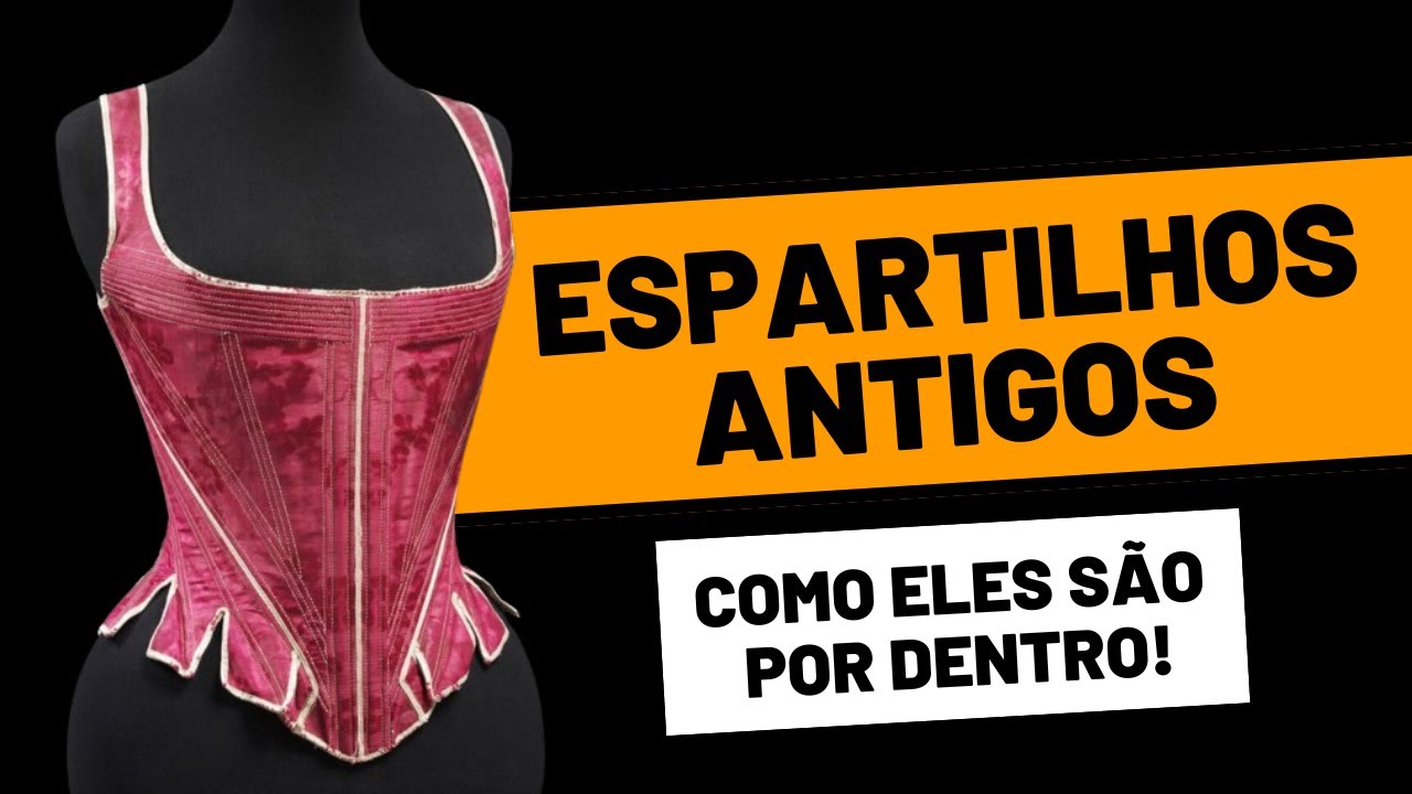 COMO ERA FEITO UM ESPARTILHO EM 1780 | #historiadamoda #seculo18