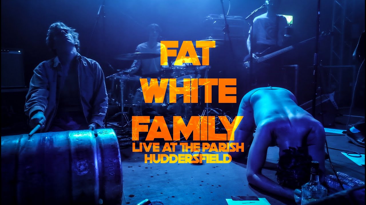 Fat White Family, The Parish, Huddersfield.