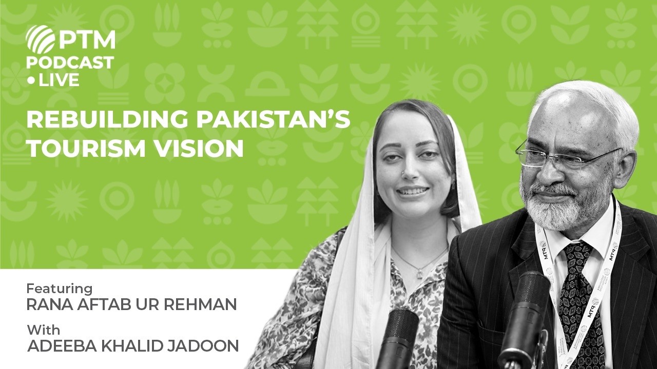 Pakistan&rsquo;s Tourism Future, Federal Coordination & Global Connectivity  | with  Rana Aftab ur Rehman