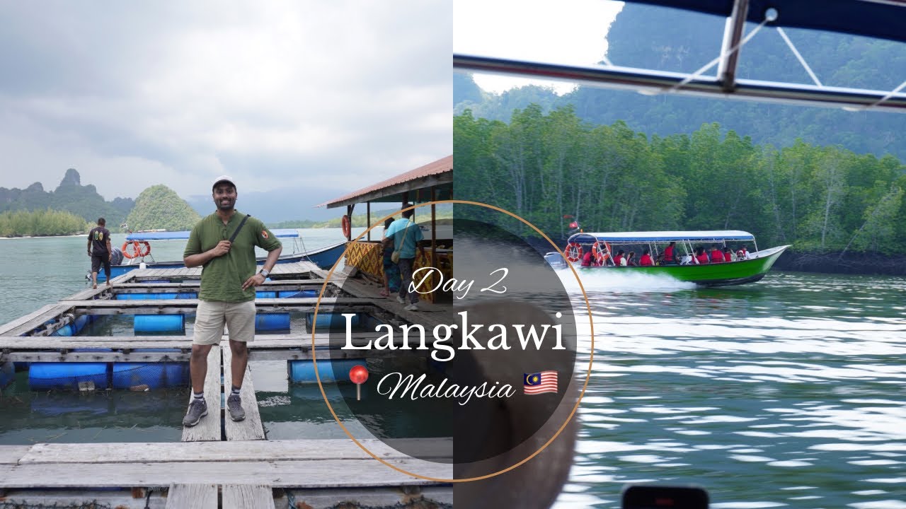 இலங்காவி தீவு | Langkawi Island Day 2 | Caves | Boat ride #nightmarket  #tamil  #cave #travel #vlog