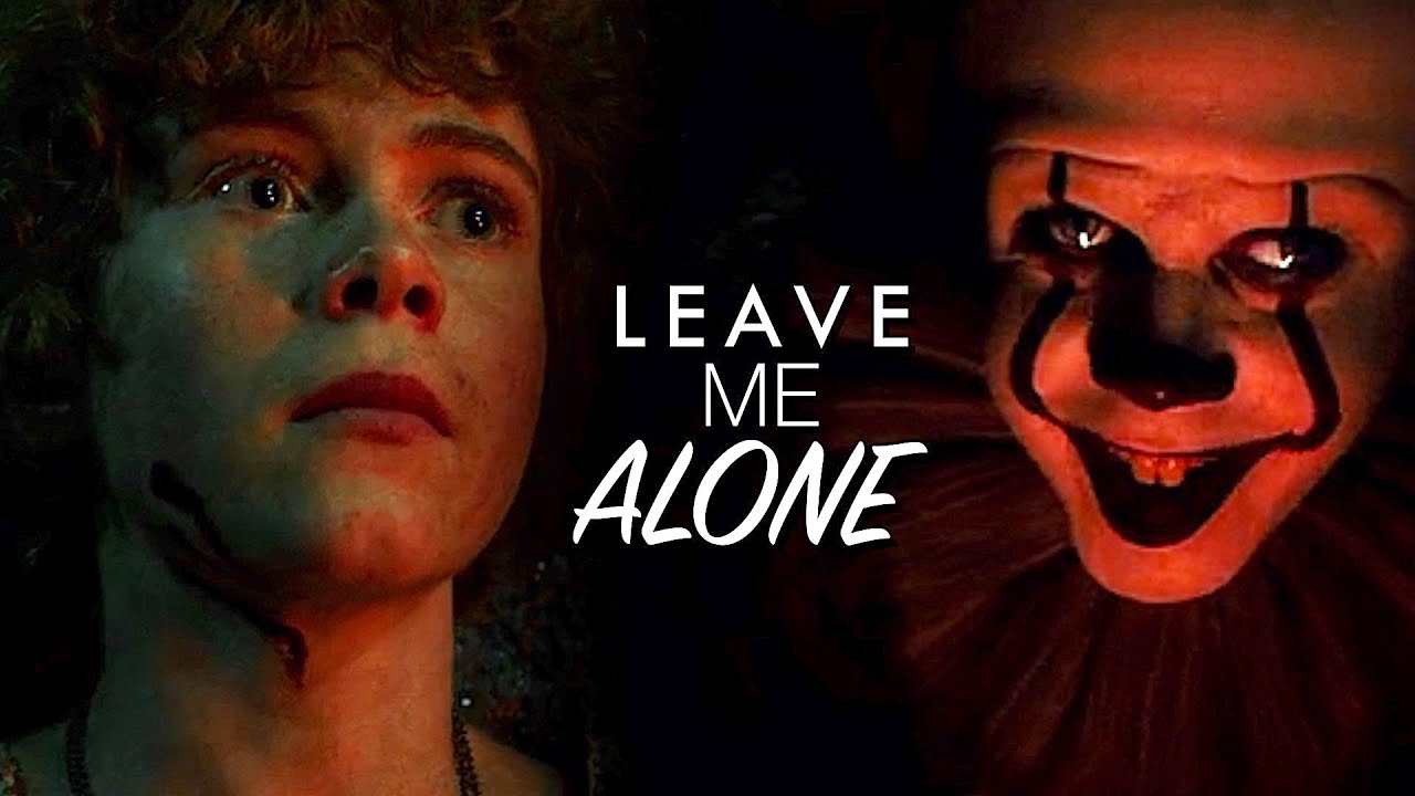 pennywise & beverly ● leave me alone (NF)