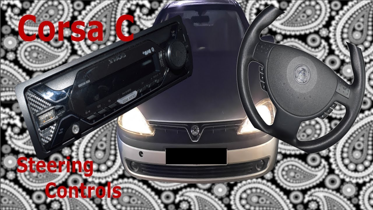 Vauxhall Corsa C Steering Controls With Aftermarket Radio!