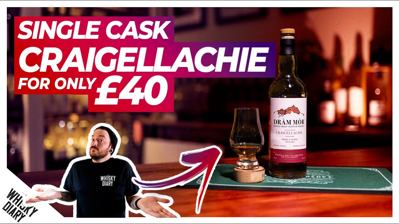 THIS Single Cask Craigellachie for £40 is a NO BRAINER - Dram Mor Review