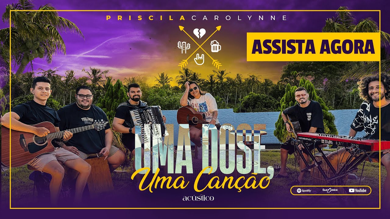Priscila Carolynne - Uma Dose Uma Canção (Acústico)