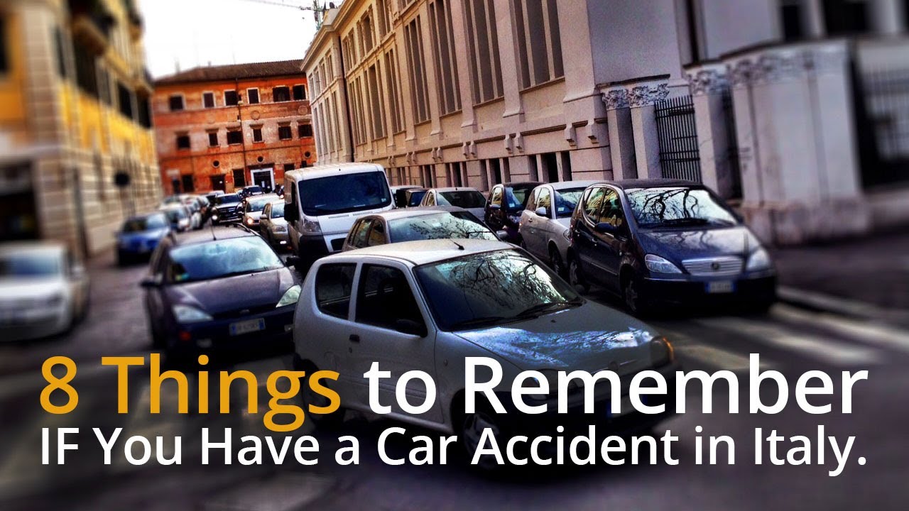 How to Deal with a Car Accident in Italy  - ItalyWise