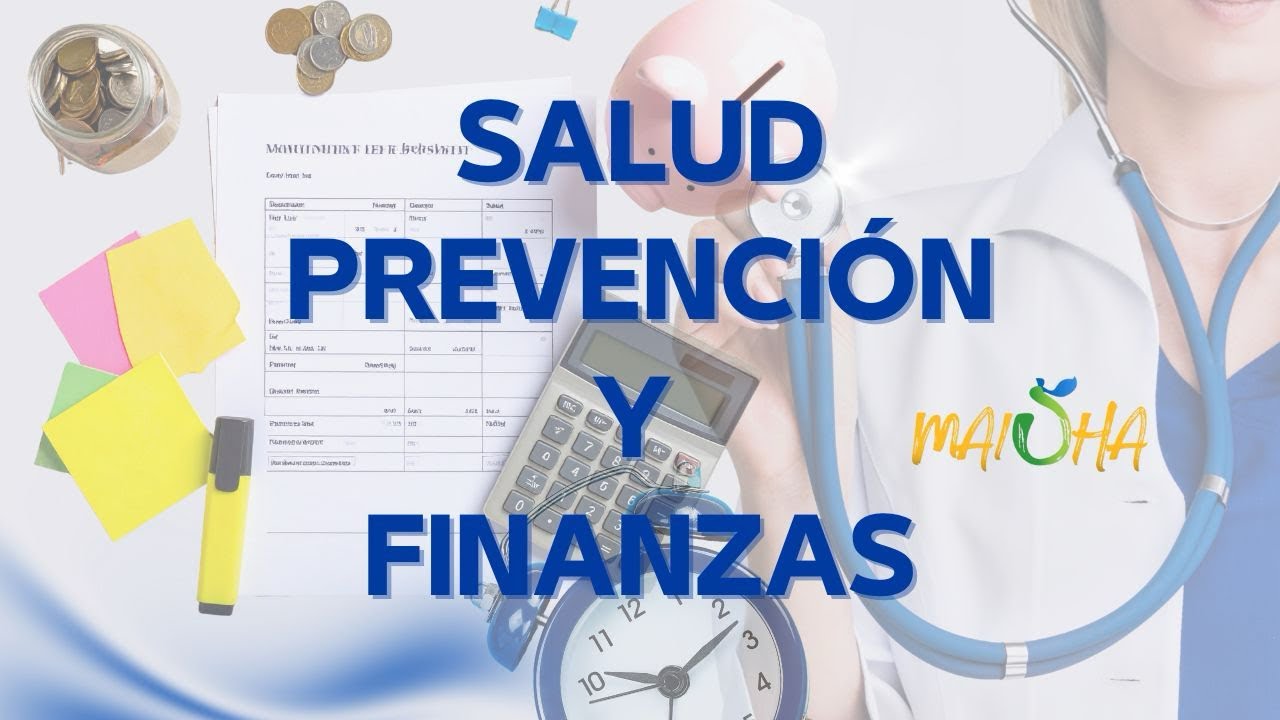 #Salud #prevención y #finanzas 