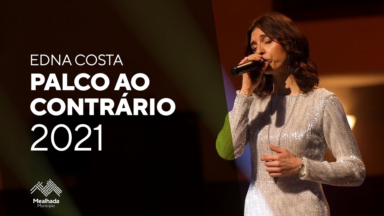 Palco ao Contrário - Edna Costa