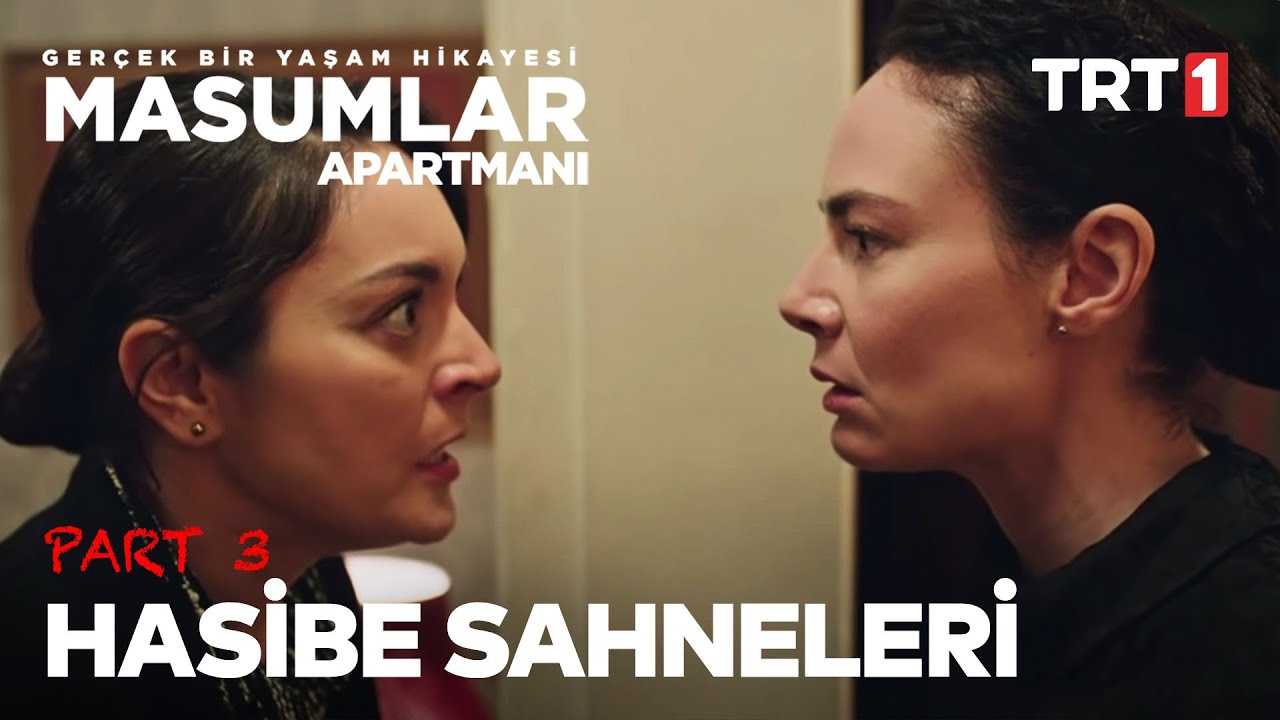 Hasibe Derenoğlu Sahneleri - Part 3
