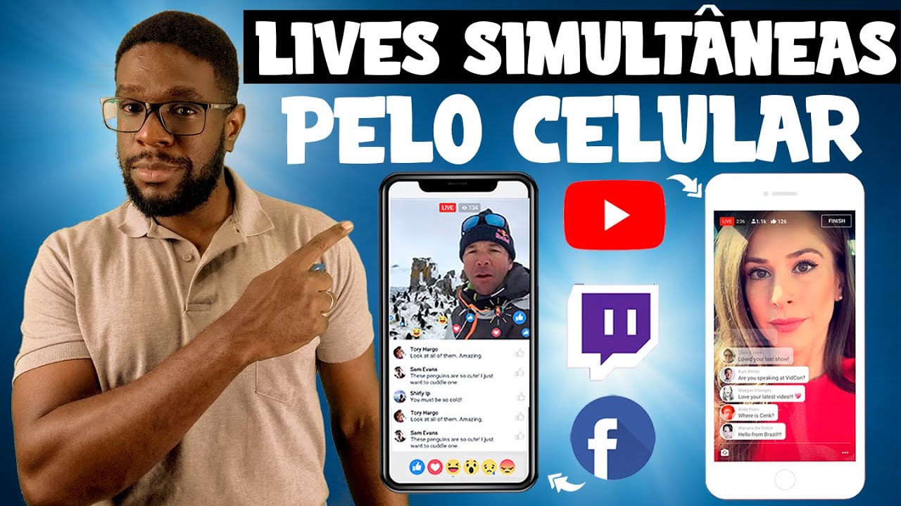 Como fazer live em mais de uma plataforma pelo celular