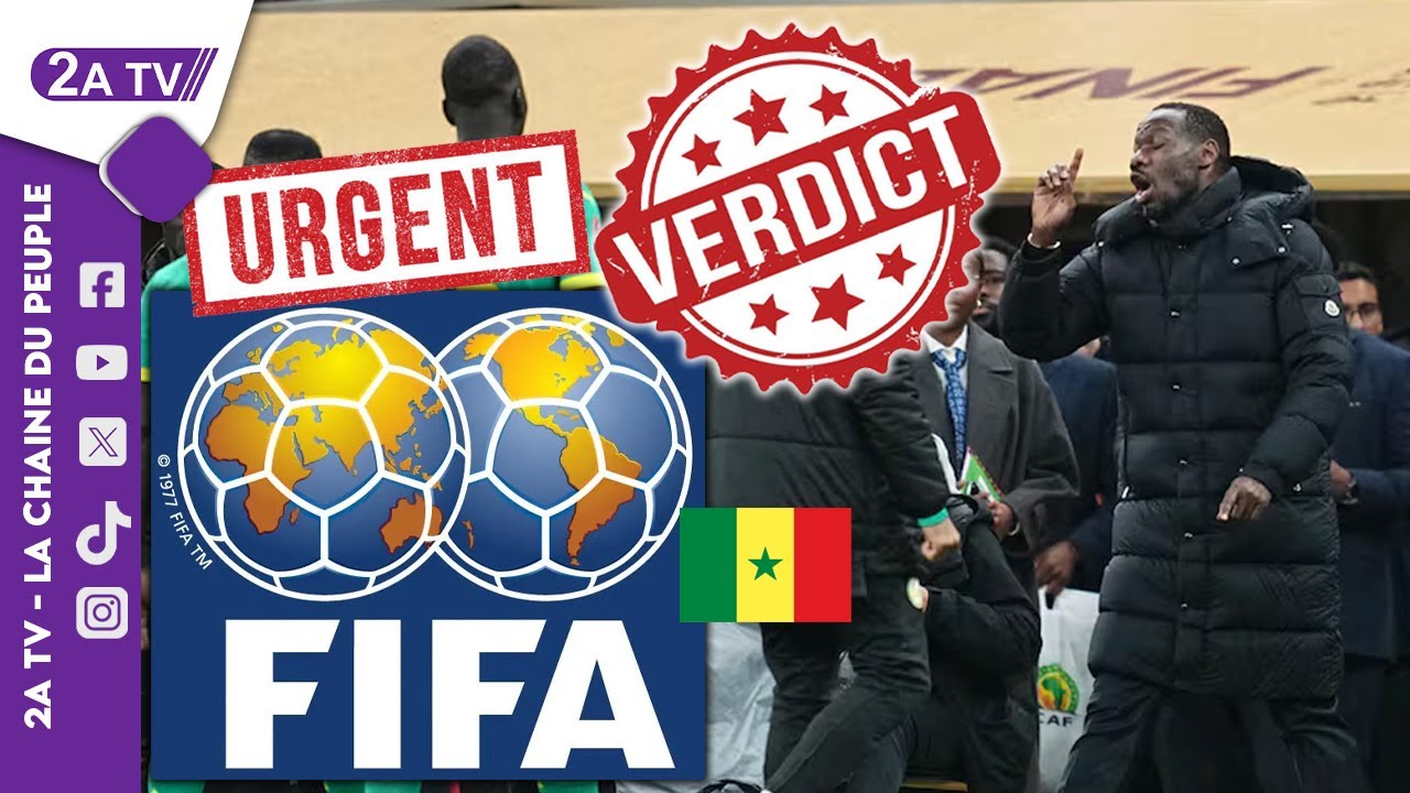URGENT décision de la FIFA sur Sénégal avant CAF...