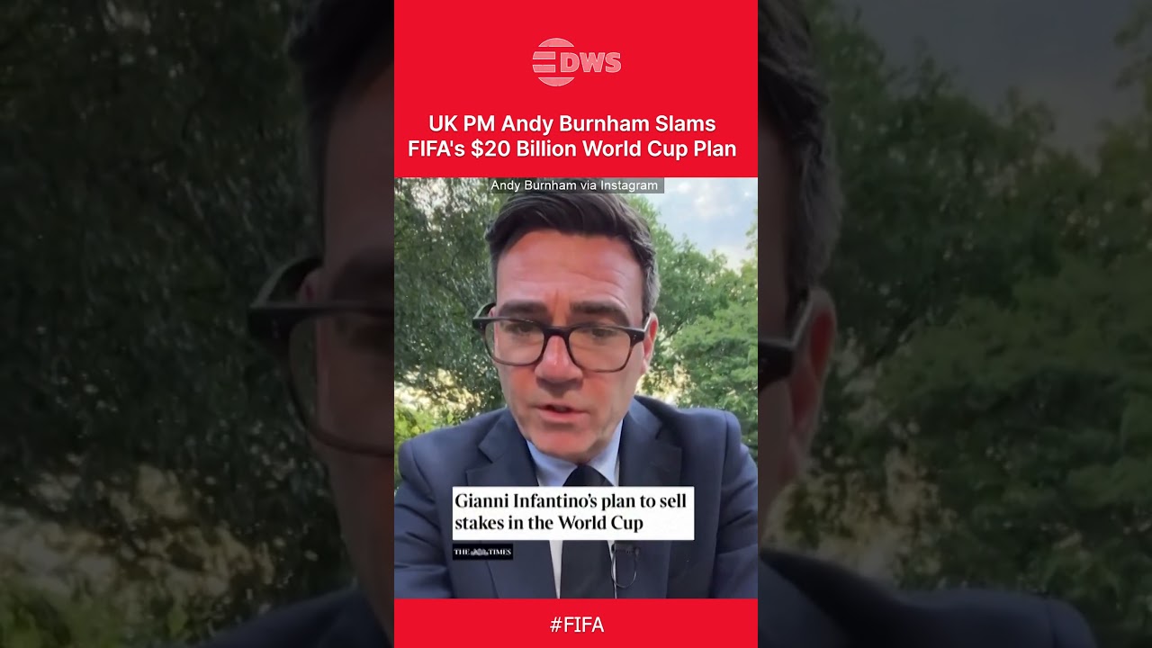 FIFA FACES BACKLASH: Andy Burnham Rejects FIFA's World Cup Investment Proposal | DRM News | AD1C