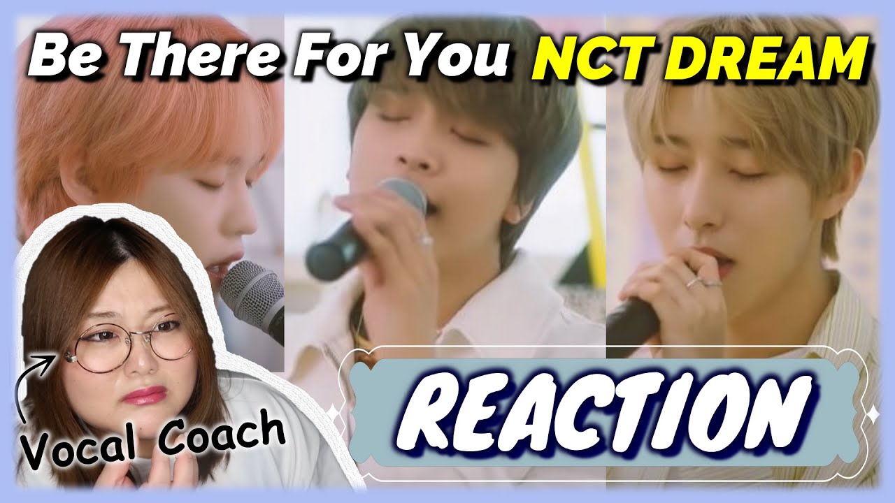 美声という名の暴力にオタク化が止まらない NCT DREAM ‘지금처럼만 (Be There For You)’【歌声分析】【リアクション】