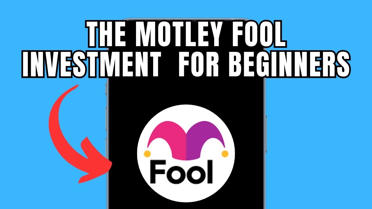 The Motley Fool Investment  For Beginners (Full Tutorial)