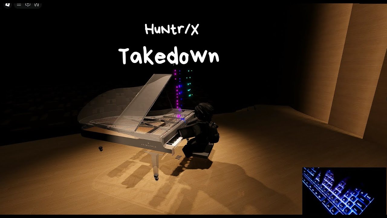 Takedown - HUNTR/X | Roblox Piano Handcam (Sheets)