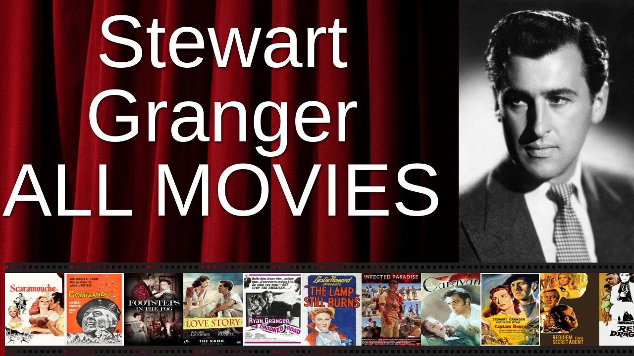 ALL Stewart Granger Movies Ranked by Score (Critics + Fans)