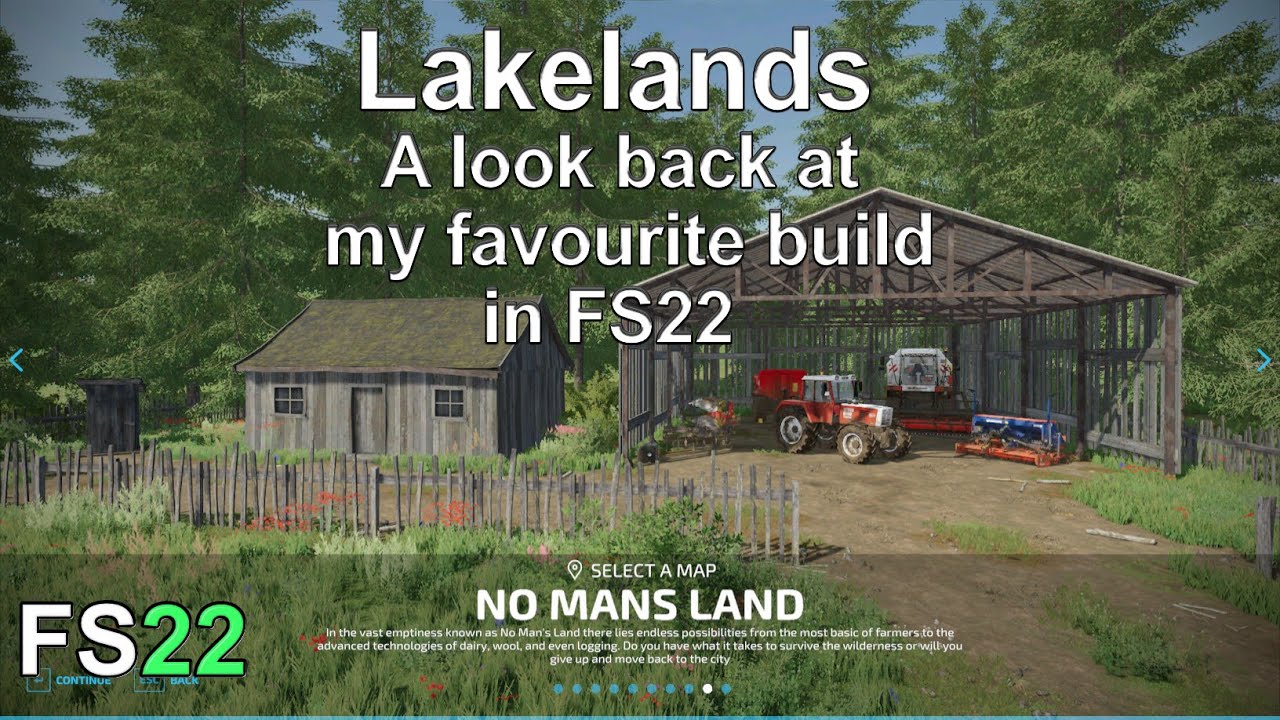 I take a look back at Lakelands my favourite build  on No mans land in fs22