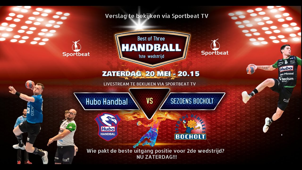 HUBO Handbal vs Sezoens Bocholt 1ste finale wedstrijd Best of Three