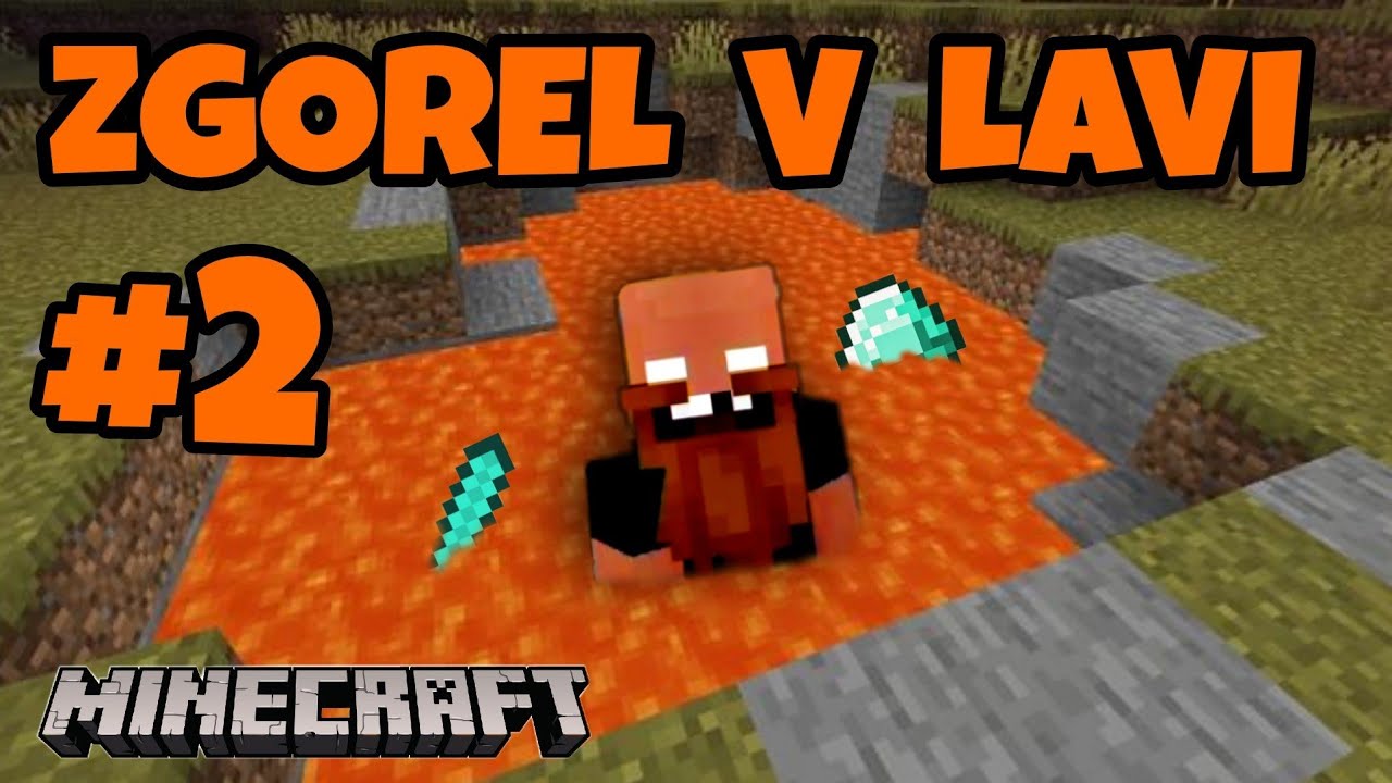 Zgorel sem v lavi / #2 minecraft (SLO)